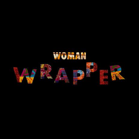 Woman Wrapper ft. Sambee | Boomplay Music