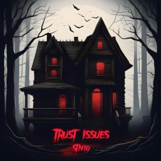 Trust Issues (Sped Up) lyrics | Boomplay Music