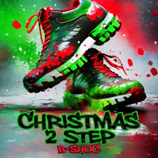 Christmas 2 Step