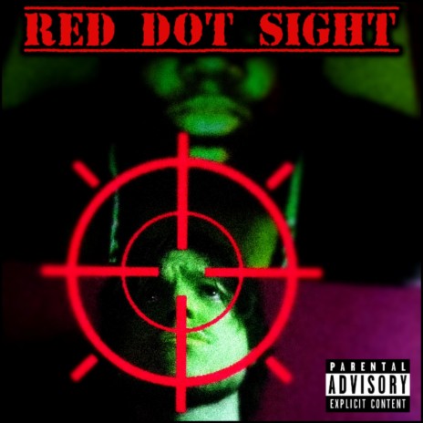 RED DOT SIGHT ft. CHRONOS | Boomplay Music