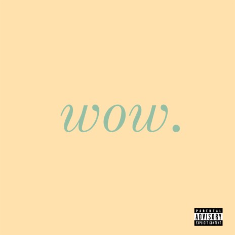 wow. | Boomplay Music