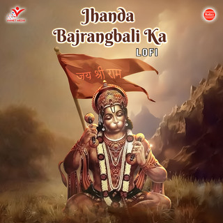 Jhanda Bajrangbali Ka-Lofi