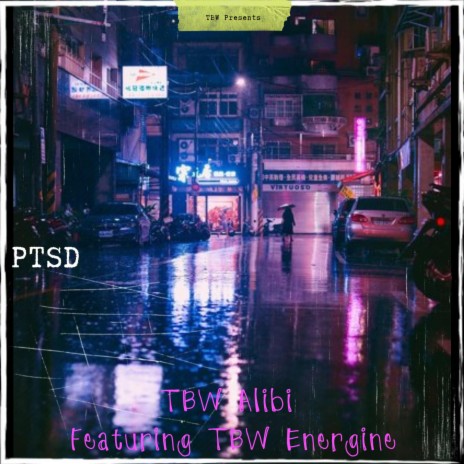 PTSD ft. Energine & Alibi | Boomplay Music