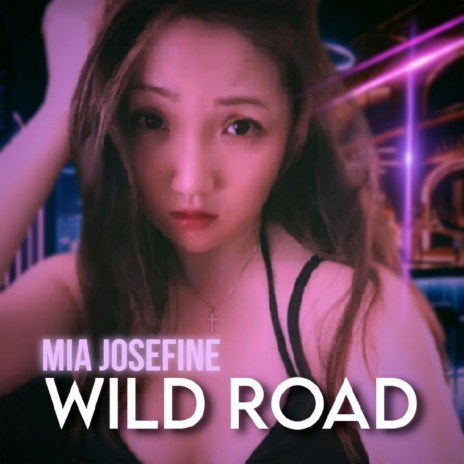 Wild Road | Boomplay Music