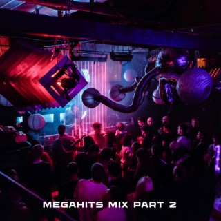 Megahits Mix Part 2