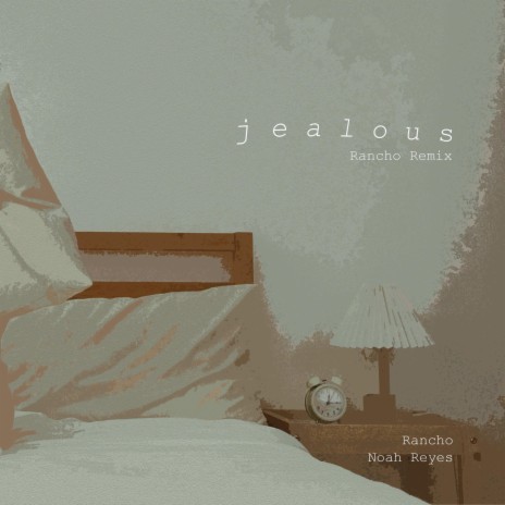 Jealous (Rancho Remix) ft. Rancho | Boomplay Music