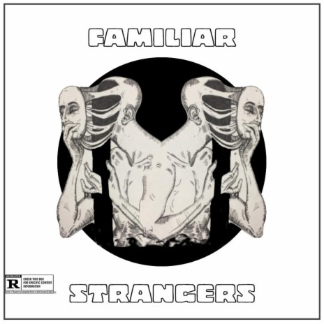 Familiar Strangers | Boomplay Music