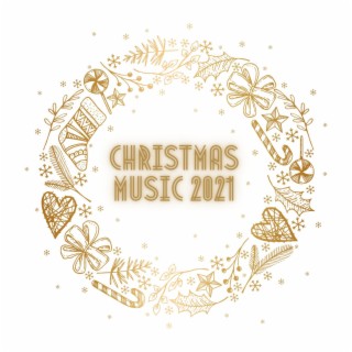Christmas music 2021