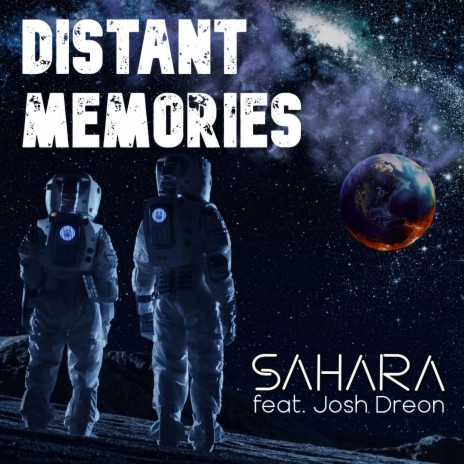 Distant Memories ft. Josh Dreon | Boomplay Music