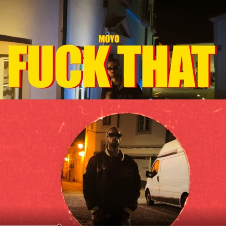 Fuck that | Boomplay Music