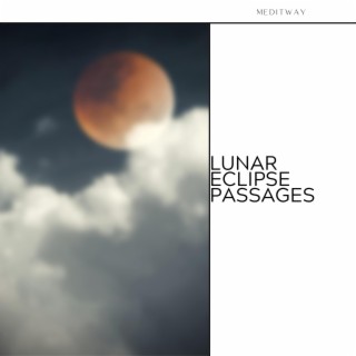 Lunar Eclipse Passages