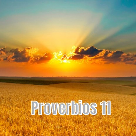 Proverbios 11 ft. Grupo Nueva Vida | Boomplay Music