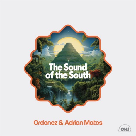 The Sound Of The South ft. Adrian Matos | Boomplay Music