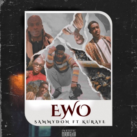 EWO ft. Kuraye