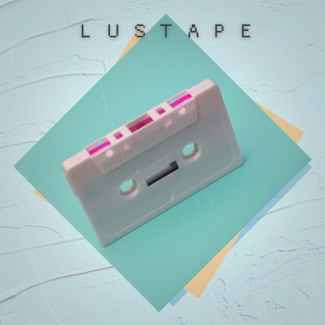 Lustape | Boomplay Music