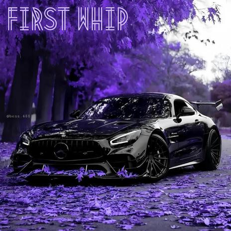 First Whip ft. Lil Noodle | Boomplay Music