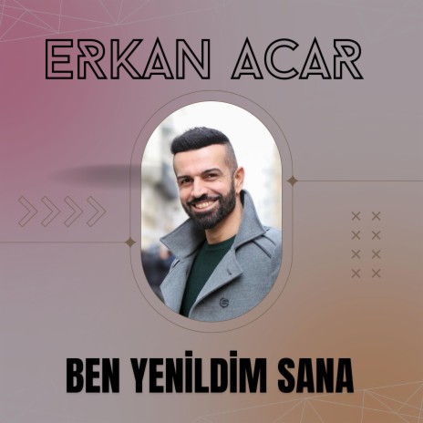 Ben Yenildim Sana | Boomplay Music