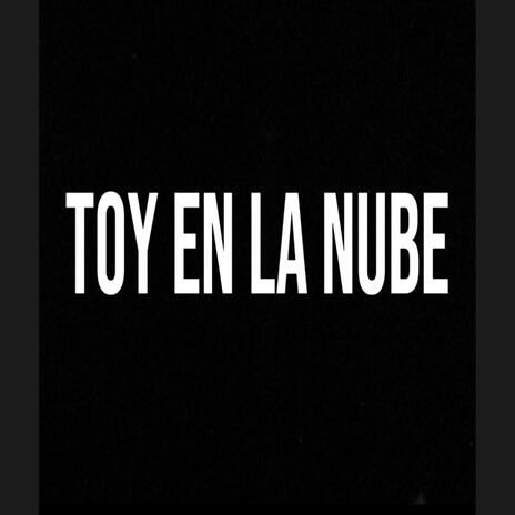 Toy En La nuve ft. Eliceido, LcejaProd & El Magico | Boomplay Music