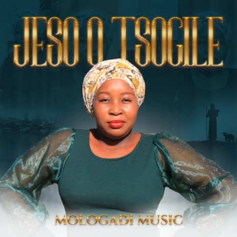 JESO O TSOGILE | Boomplay Music