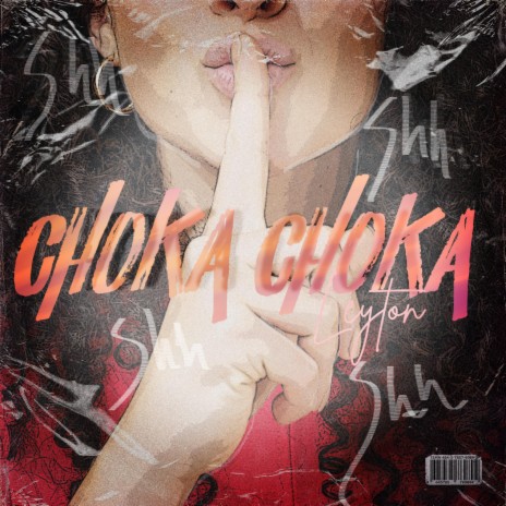 CHOKA CHOKA | Boomplay Music