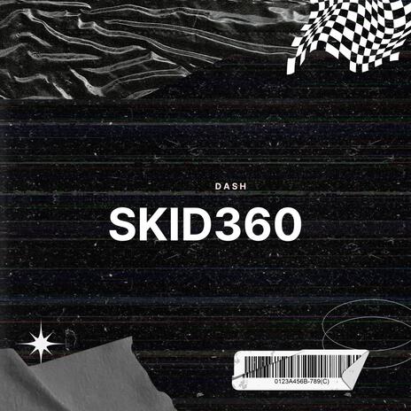 SKID360 | Boomplay Music