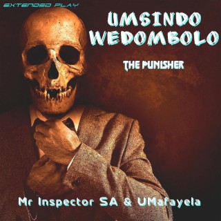 Umsindo WeDombolo (The Punisher EP)