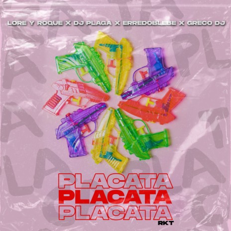 Placata ft. DJ Plaga, Erredoblebe & DJ Greco