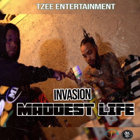 Maddest Life ft. Tzee_ent | Boomplay Music