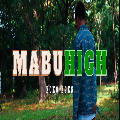 MABUHIGH | Boomplay Music