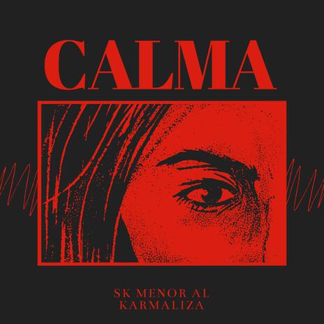 Calma ft. Karmaliza