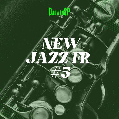 NEW JAZZ FR #5 | Boomplay Music