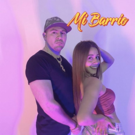 Mi Barrio | Boomplay Music