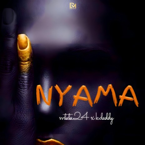 Nyama ft. K daddy | Boomplay Music