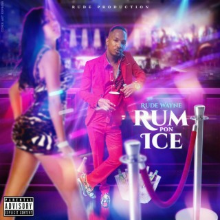 Rum Pon Ice