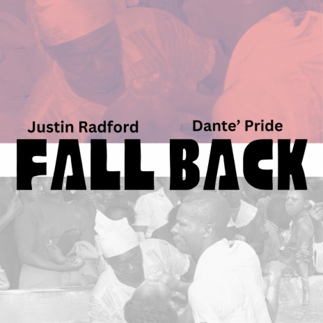 Fall Back ft. Dante' Pride | Boomplay Music