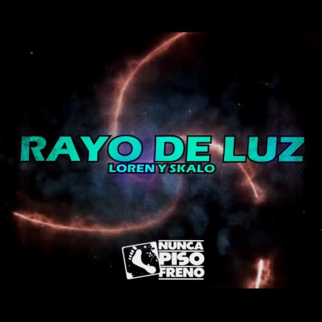 Rayo de Luz ft. Skalo & Carrillo Sound