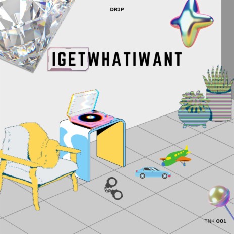 igetwhatiwant ft. HYVNG LVRD | Boomplay Music