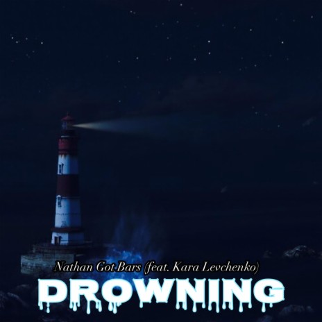 Drowning ft. Kara Levchenko | Boomplay Music