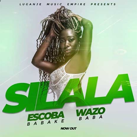 Silala ft. Wazo Baba | Boomplay Music