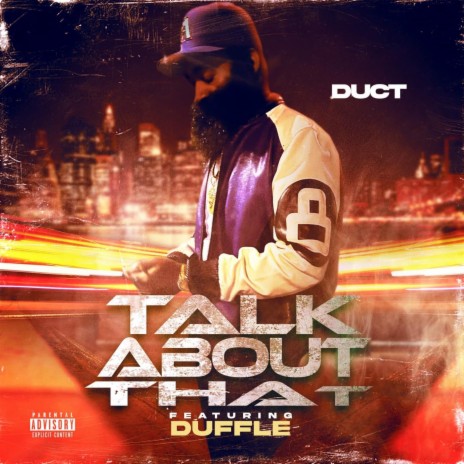 Talk About That ft. Duffle | Boomplay Music