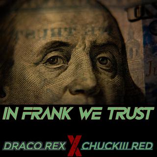 In Frank We Trust