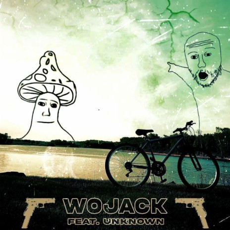 WoJack ft. Modern | Boomplay Music