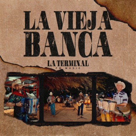 La Vieja Banca (En Vivo) | Boomplay Music