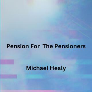 Pension For The Pensioners