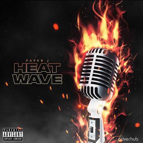 Heatwave | Boomplay Music