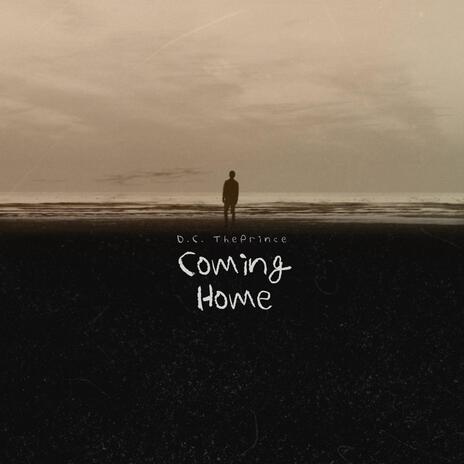 Coming Home | Boomplay Music