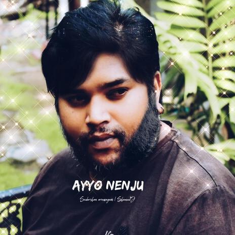 Ayyo Nenju | Boomplay Music