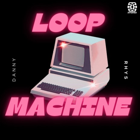 Loop Machine