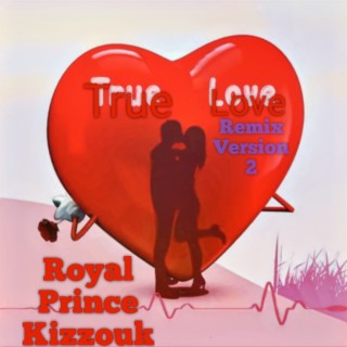 True Love (Remix) lyrics | Boomplay Music