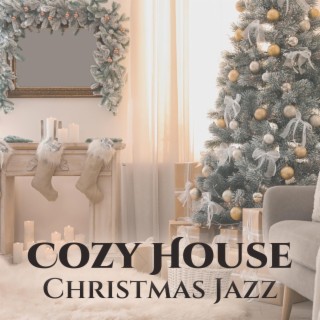 Cozy House: Christmas Acoustic Jazz Music with Relaxing Fireplace Sounds